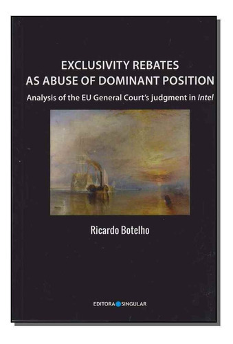 Exclusivity Rebates, De Botelho, Ricardo. Editora Singular Em Português