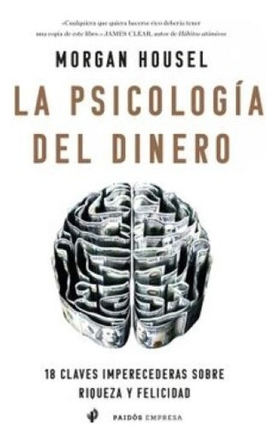 La Psicología Del Dinero - Libro Nuevo, Original