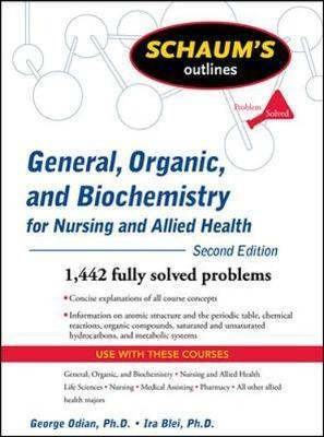 Schaum's Outline Of General, Organic, And Biochemistry Fo...