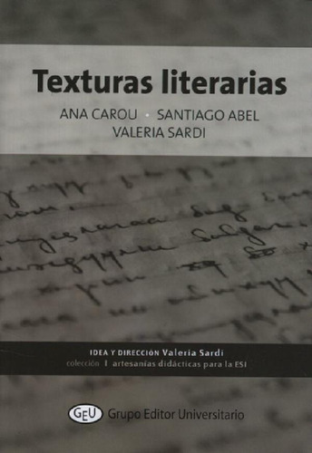 Libro - Texturas Literarias - Carou / Abel / Sardi, De Caro