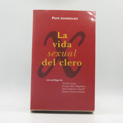 Libro La Vida Sexual Del Clero Pepe Rodríguez