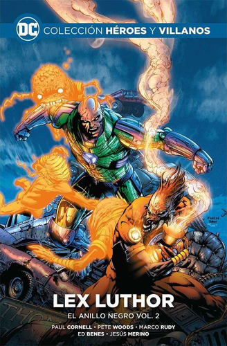 Dc Heroes Y Villanos #55 - Lex Luthor - El Anillo Negro #2