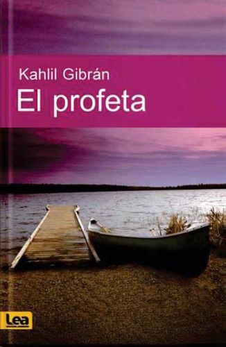 Libro El Profeta - Gibran,kahlil