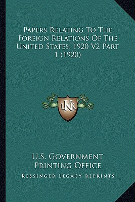 Libro Papers Relating To The Foreign Relations Of The Uni...