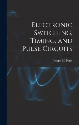 Libro Electronic Switching, Timing, And Pulse Circuits - ...