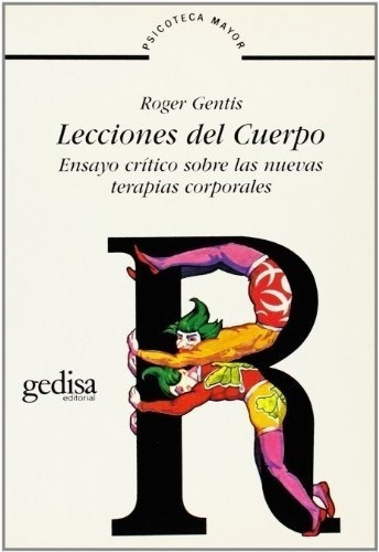 Lecciones Del Cuerpo - Roger Gentis