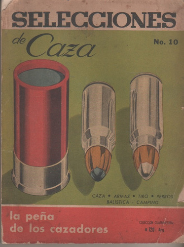 Revista * Selecciones De Caza * Nº 10 - Año 1964