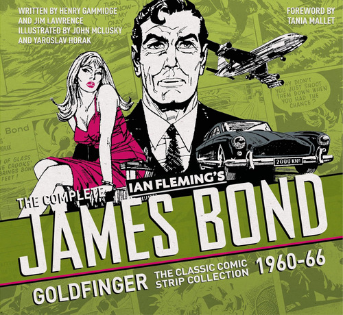 Libro: The Complete James Bond: Goldfinger The Com