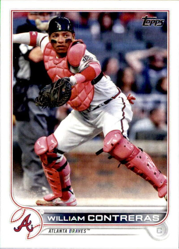 2022 Topps 629 William Contreras Atlanta Braves Serie 2 Tarj