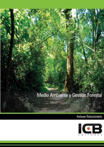 Libro Medio Ambiente Y Gestión Forestal De Icb  Editores Ed: