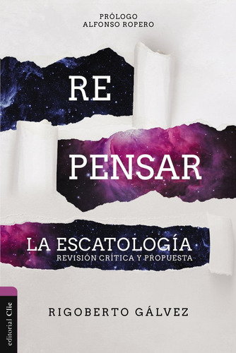 Libro Repensar La Escatologã­a - Gã¡lvez Alvarado, Rigobe...