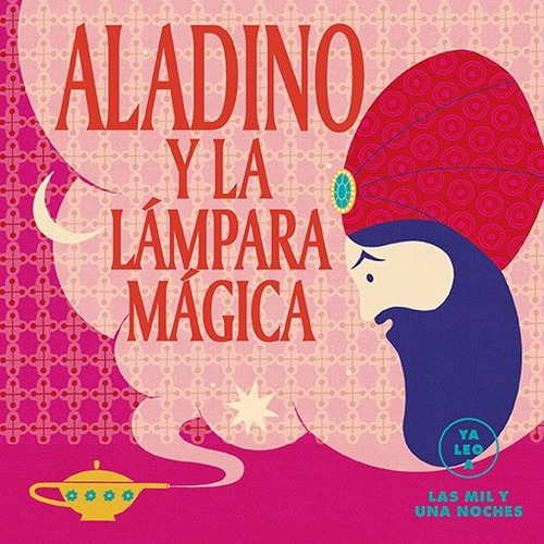 Libro Aladino Y La Lampara Magica Ya Leo A - 