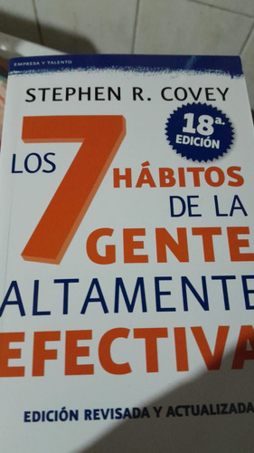 7 Hábitos De La Gente Altamente Efectiva Covey Ed Aumentada