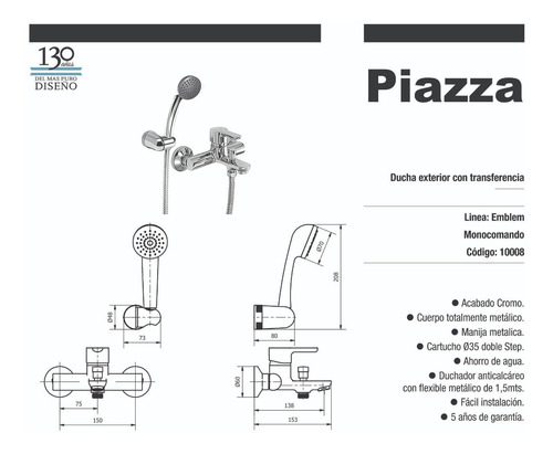 Grifería P/ Ducha Piazza Monocomando Exterior Emblem 10008