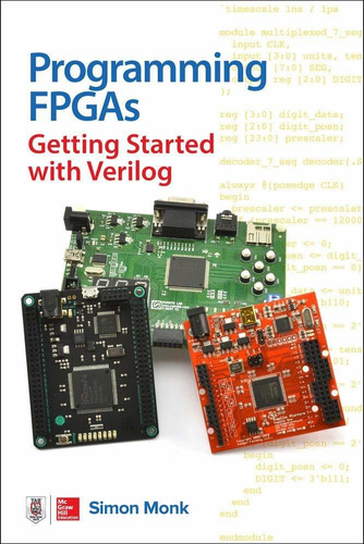 Programming Fpgas: Getting Started With Verilog