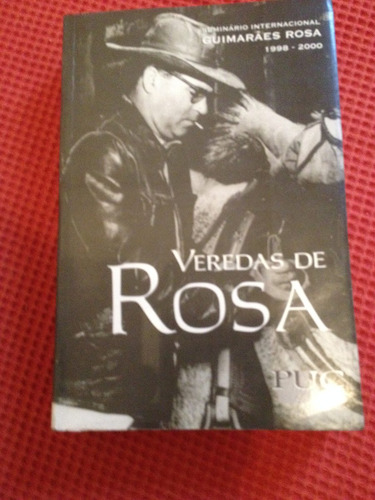 Guimarães Rosa - Veredas De Rosa - Seminário 1988 - 2000