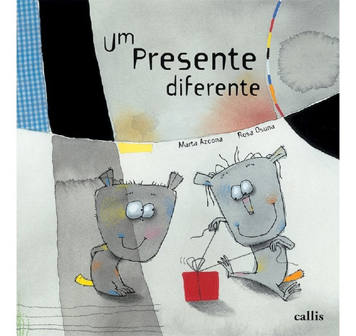 Um Presente Diferente, de Azcona, Marta. Editora Callis (girassol), capa mole, edição 2 em português