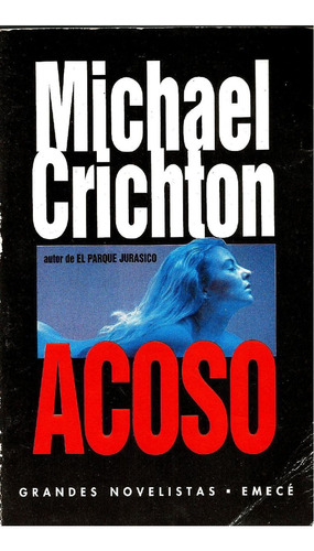 Acoso - Michael Crichton