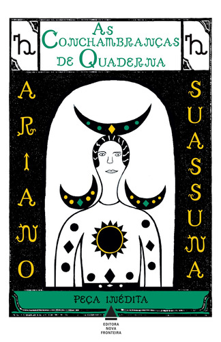 As conchambranças de Quaderna, de Suassuna, Ariano. Editora Nova Fronteira Participações S/A, capa mole em português, 2018