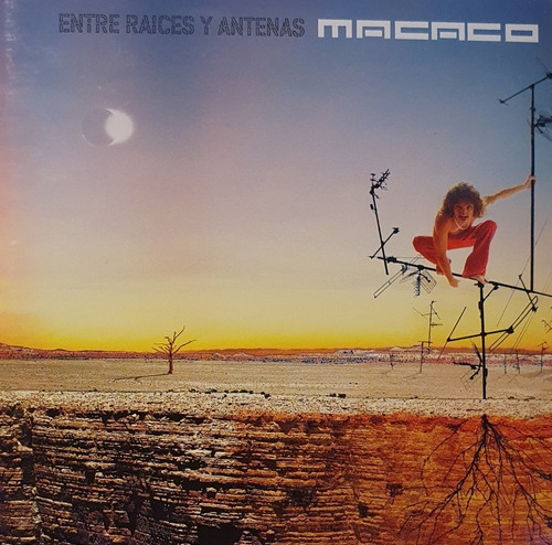 Cd Macaco - Entre Raices Y Antenas