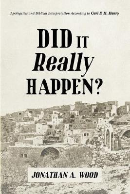 Libro Did It Really Happen? : Apologetics And Biblical In...