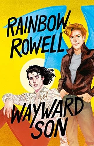 Wayward Son (spanish Edition) (simon Snow Trilogy)