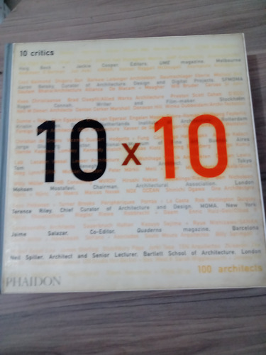 Livro 10 Critics 10x10 Phaidon ( De Arquitetura)