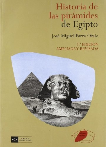 Libro Historia De Las Piramides De Egipto . 2§ Ed.  De Parra