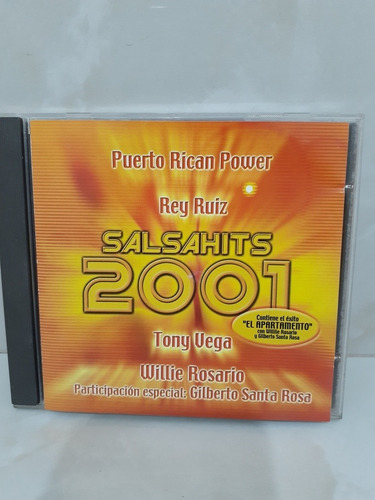 Salsahits 2001.  Willie Rosario, Tony Vega, Rey Ruiz, Puerto