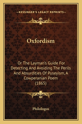 Libro Oxfordism: Or The Layman's Guide For Detecting And ...