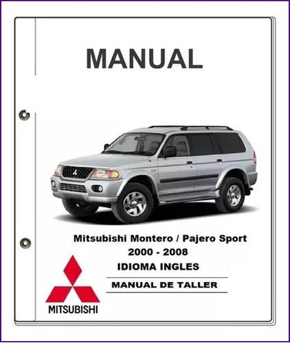 Manual De Taller De Servicio Mitsubishi Montero/pajero Sport