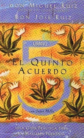 Libro El Quinto Acuerdo De Miguel Ruiz