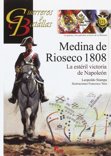 Medina De Rioseco 1808, De Stampa Piñeiro, Leopoldo. Editorial Almena Ediciones, Tapa Blanda En Español