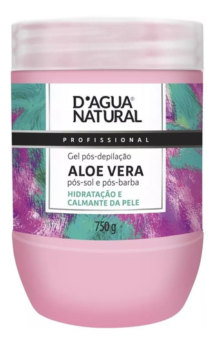 Gel Pós Depilação Aloe Vera 750g Dagua Natural