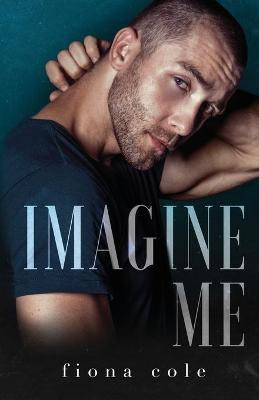 Libro Imagine Me - Fiona Cole