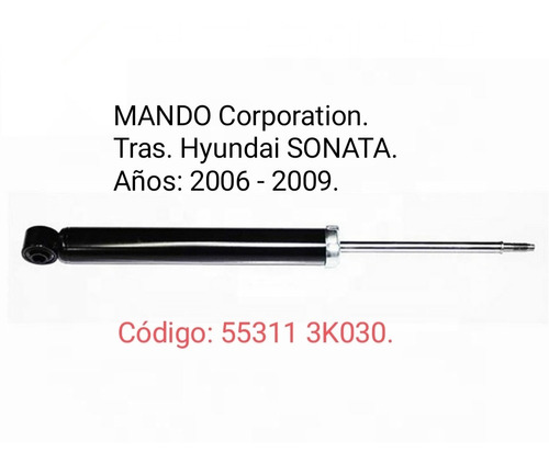 Amortiguador Trasero Mando Hyundai Sonata 2006-09 Originales