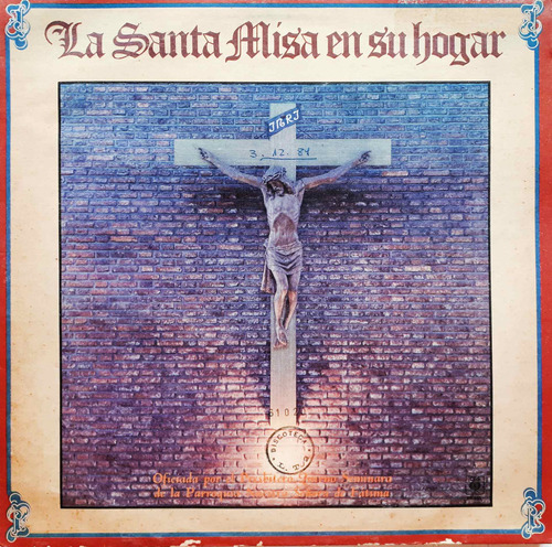 Los Angeles - La Santa Misa En Su Hogar Lp