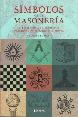 Símbolos De Masonería  - Lomas, Robert