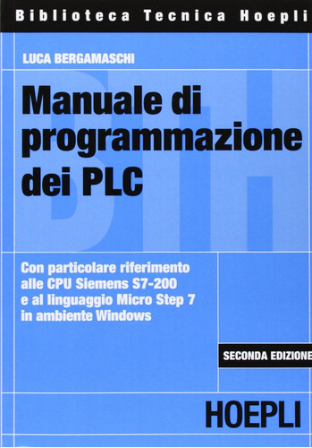 Libro Manuale Di Programmazione Dei Plc - Luca, Bergamaschi