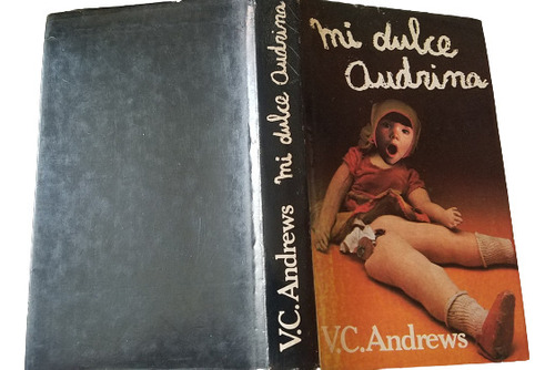 Mi Dulce Audrina V. C. Andrews Tapa Dura Circulo De Lectores