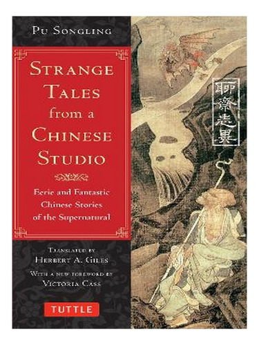 Strange Tales From A Chinese Studio: Eerie And Fantast. Ew08