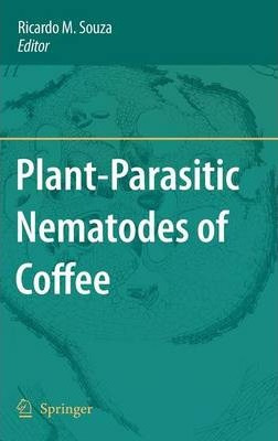 Libro Plant-parasitic Nematodes Of Coffee - Ricardo M. So...