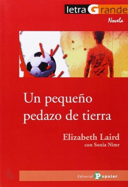 Un Pequeo Pedazo De Tierra Laird Elizabeth Popular  Iuqyes