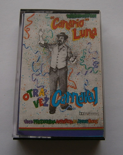 Canario Luna - Otra Vez Carnaval (cassette Ed. Uruguay)