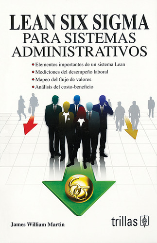 Lean Six Sigma Para Sistemas Administrativos