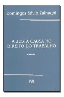 Libro Justa Causa No Direito Do Trabalho 02ed 01 De Zainaghi