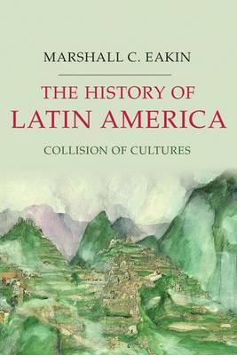 The History Of Latin America