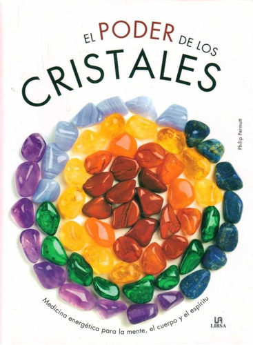 El Poder De Los Cristales, De Philip Permutt. Editorial Libsa En Español