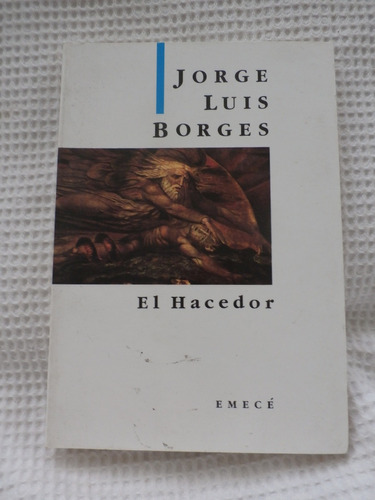 Jorge Luis Borges. Historia De La Eternidad