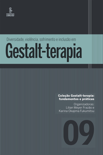 Diversidade, Violência, Sofrimento E Inclusão Em Gestalt-terapia, De Lilian Meyer Frazão. Editora Summus Editorial, Capa Mole Em Português